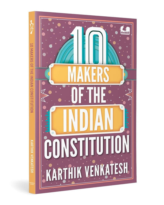10 Makers of the Indian Constitution by Karthik Venkatesh [Paperback] - versoz.com