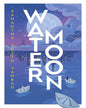 Water Moon by Samantha Sotto Yambao [Paperback] - versoz.com