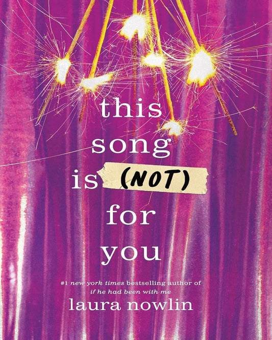 This Song is (NOT) for You by Laura Nowlin [Paperback] - versoz.com