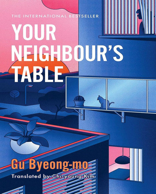 Your Neighbours Table by Gu Byeong-Mo [Paperback] - versoz.com