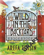 Wild In The Backyard by Arefa Tehsin [Paperback] - versoz.com