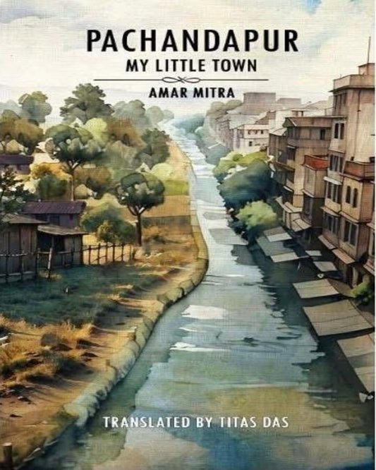 Pachandapur : My Little Town by Amar Mitra [Hardcover] - versoz.com