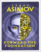 Forward the Foundation : The Foundation Series: Prequels (2) by Isaac Asimov [Paperback] - versoz.com