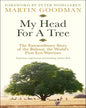 My Head For A Tree : The Extraordinary Story of the Bishnoi, the World’s First Eco-Warriors by Martin Goodman [Hardcover] - versoz.com