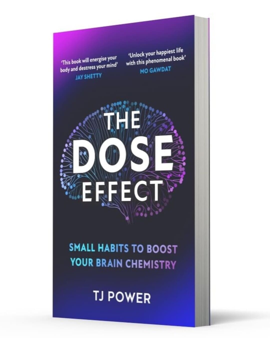 The Dose Effect : Small Habits to Boost Your Brain Chemistry by TJ Power [Paperback] - versoz.com