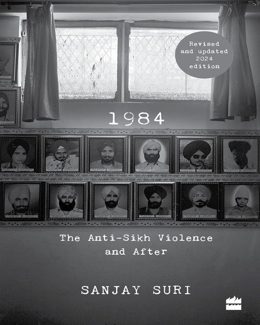 1984 : The Anti-Sikh Violence and After by Sanjay Suri [Paperback] - versoz.com