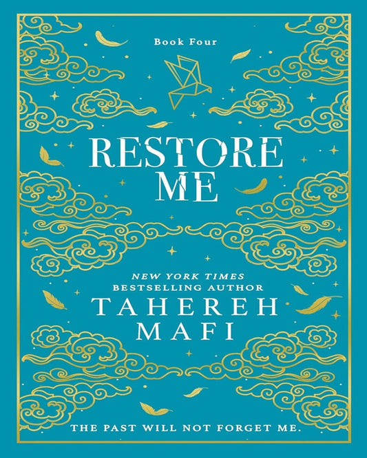 Restore Me [Special Collectors Edition] by Tahereh Mafi [Hardcover] - versoz.com
