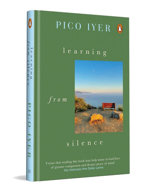 Learning from Silence by Pico Iyer [Hardcover] - versoz.com