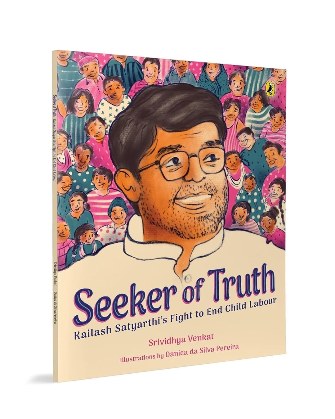 Seeker of Truth : Kailash Satyarthi’s Fight to End Child Labour by Srividhya Venkat [Paperback] - versoz.com