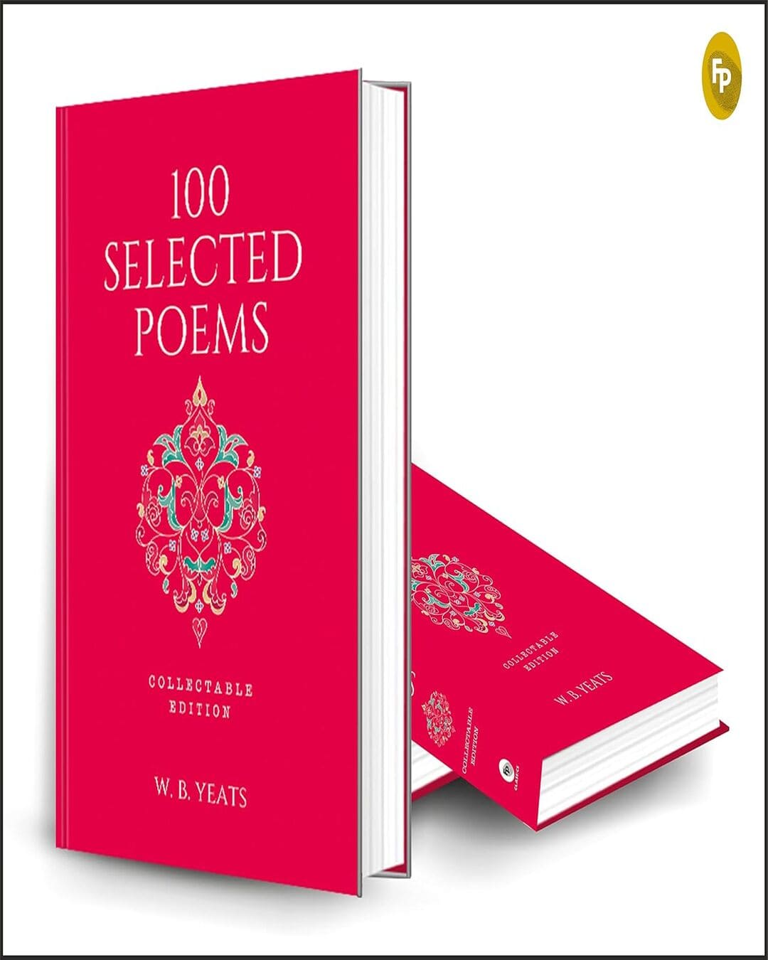 100 Selected Poems by W. B. Yeats [Collectable Hardbound Edition] [Hardcover] - versoz.com