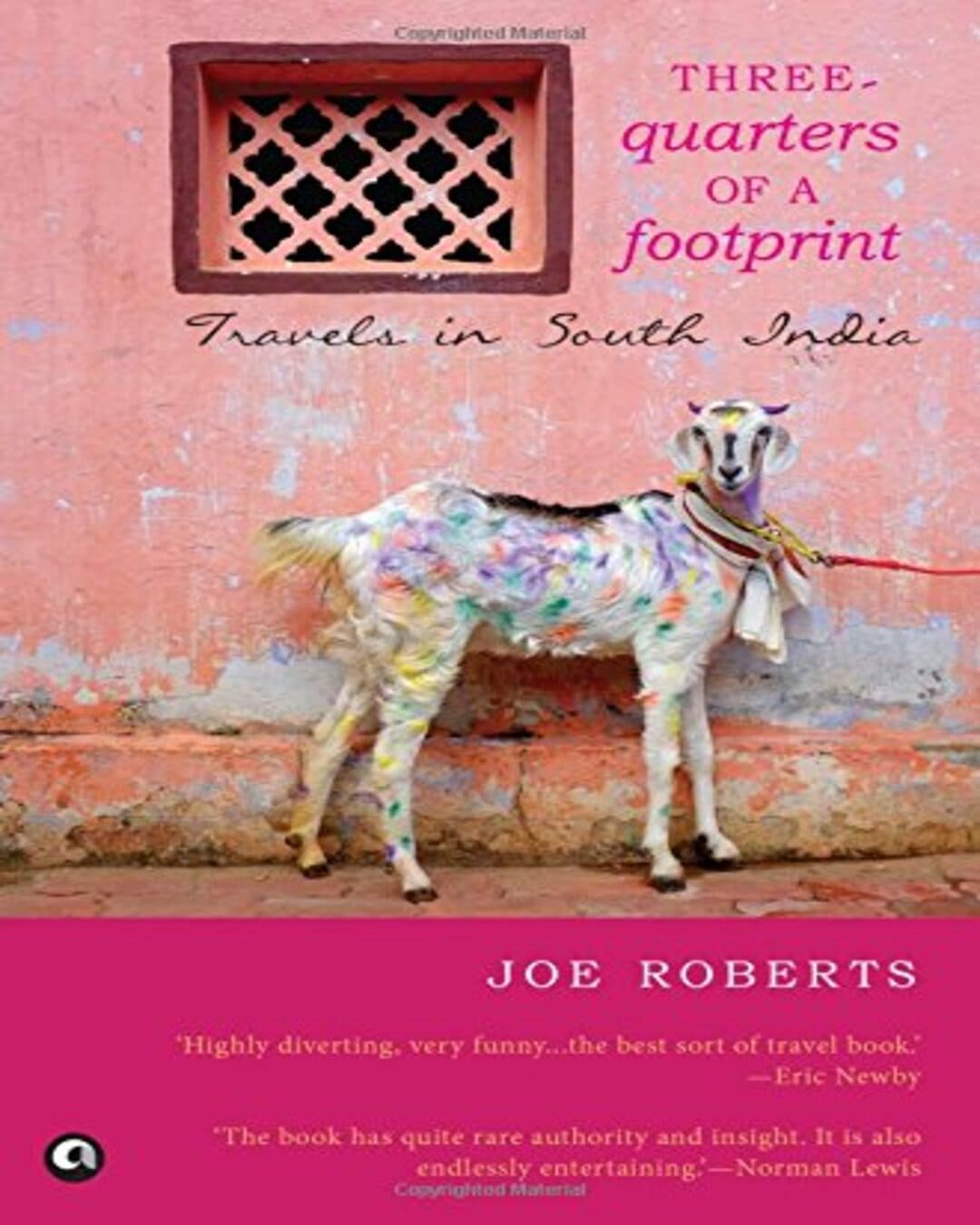 Three Quarters of a Footprint: Travels in South India by Joe Roberts [Paperback] - versoz.com