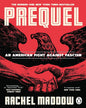Prequel by Rachel Maddow [ Paperback] - versoz.com
