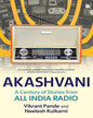 Akashvani : A Century of Stories from All India Radio by Vikrant Pande & Neelesh Kulkarni [Paperback] - versoz.com