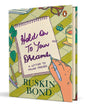 Hold On To Your Dreams: A Letter To Young Friends by Ruskin Bond [Hardcover] - versoz.com