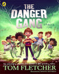 The Danger Gang by Tom Fletcher, Shane Devries (Illustrator) [Paperback] - versoz.com
