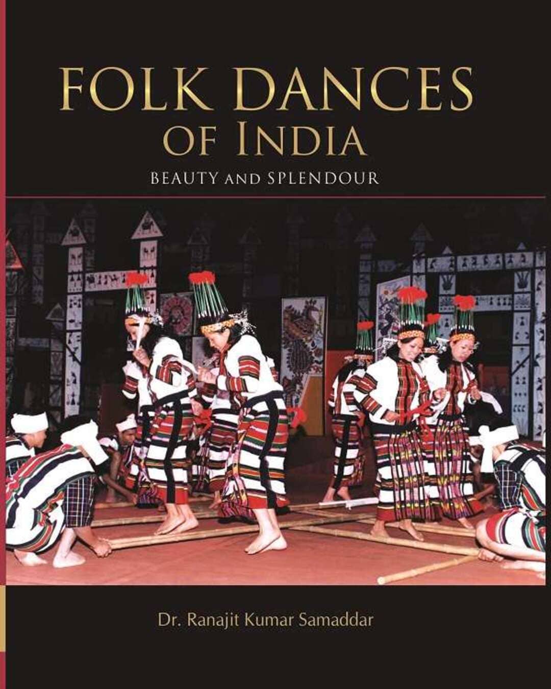 folk-dances-of-india-dr-ranajit-kumar-samaddar-parul-prakashani