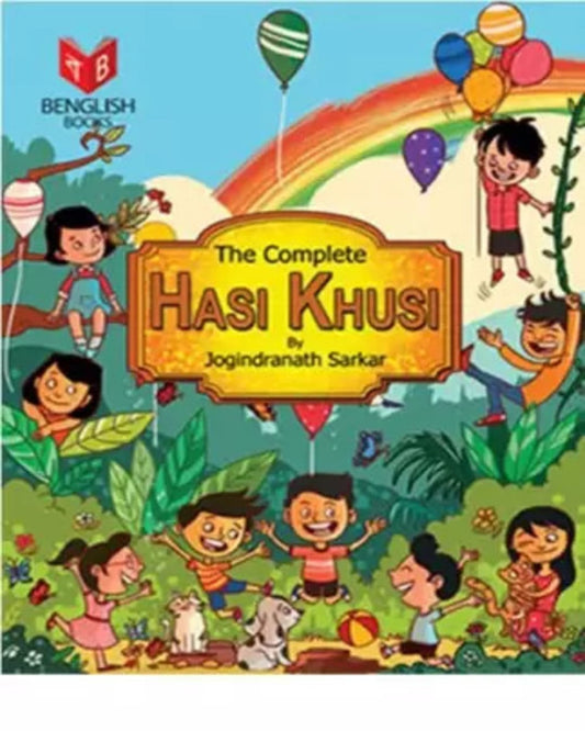 The Complete Hasi Khusi by Jogindranath Sarkar [Hardcover] - versoz.com