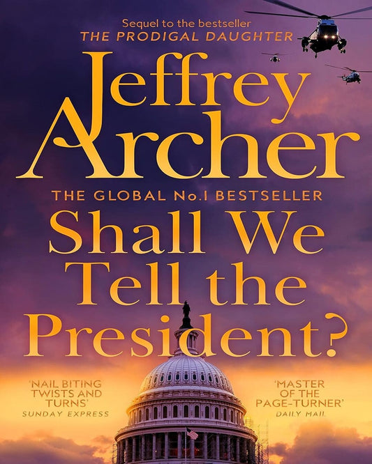 Shall We Tell the President? by Jeffrey Archer [Paperback] - versoz.com