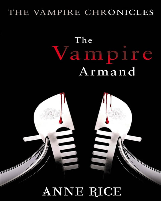 The Vampire Armand by Anne Rice [Paperback] - versoz.com