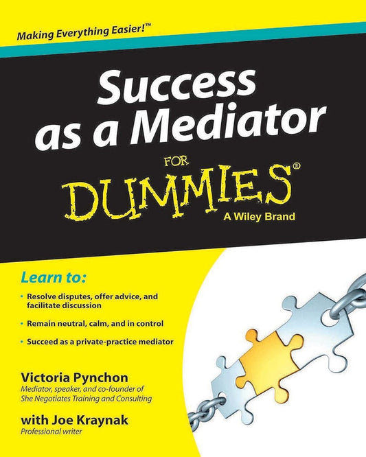 Success As A Mediator For Dummies by Victoria Pynchon, Joe Kraynak [Paperback] - versoz.com