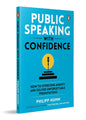 Public Speaking With Confidence: How To Overcome Anxiety And Deliver Unforgettable Presentations by Philipp Humm [Paperback] - versoz.com
