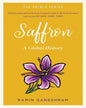 Saffron : A Global History by Ramin Ganeshram [Paperback] - versoz.com