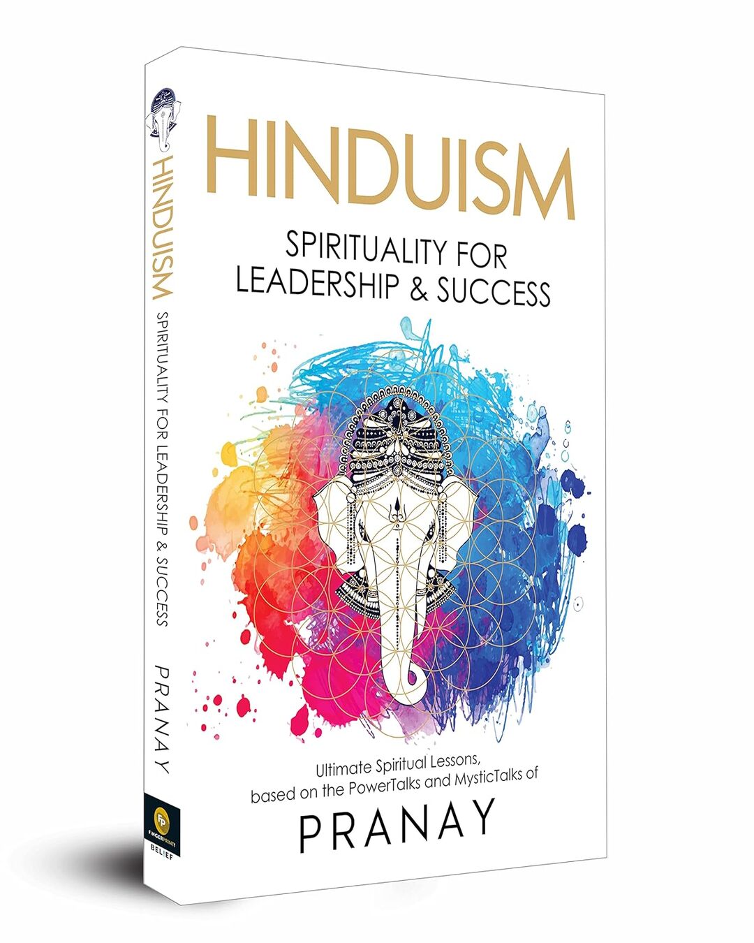 Hinduism: Spirituality For Leadership & Success by Pranay [Paperback] - versoz.com