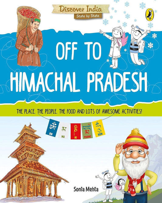 Discover India: Off To Himachal Pradesh by Sonia Mehta [Paperback] - versoz.com