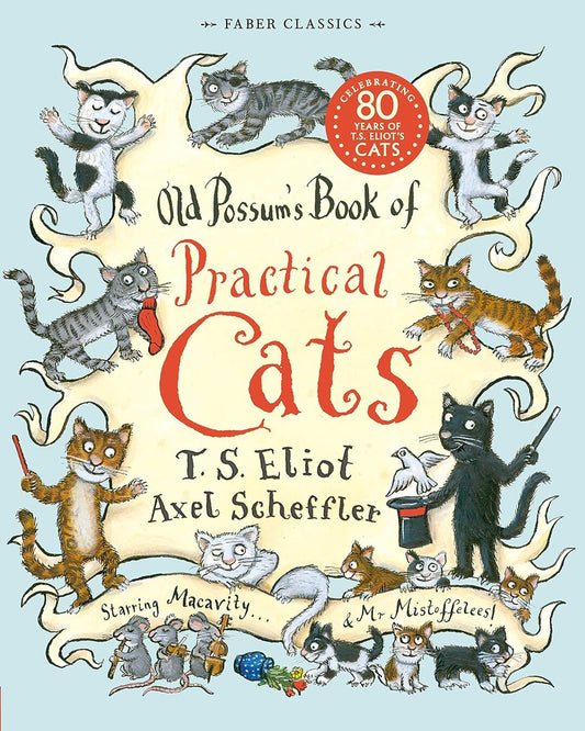 Old Possums Book Of Practical Cats by T.S Eliot, Axel Scheffler [Paperback] - versoz.com