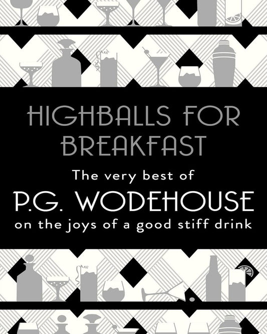Highballs For Breakfast by P G Wodehouse [Paperback] - versoz.com