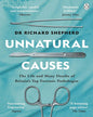 Unnatural Causes (Lead Title) by Richard Shepherd [Paperback] - versoz.com