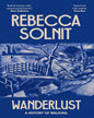 Wanderlust by Rebecca Solnit [Paperback] - versoz.com