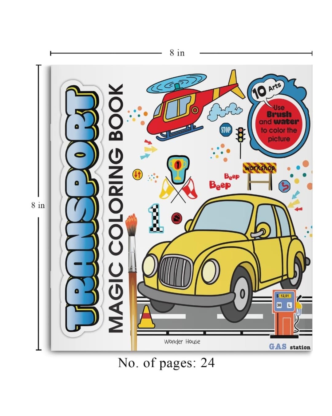 Transport Magic Coloring Book by Wonder House Books [Paperback] - versoz.com
