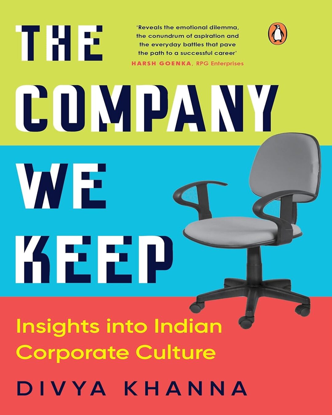 The Company We Keep: Insights Into Indian Corporate Culture by Divya Khanna [Paperback] - versoz.com