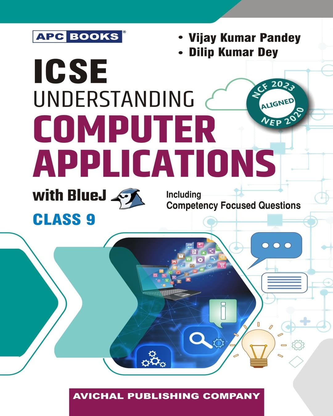 APC ICSE Understanding Computer Applications With BlueJ Class 9 - 10th Edition