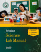 Pristine Science Lab Manual 6 - Latest Edition