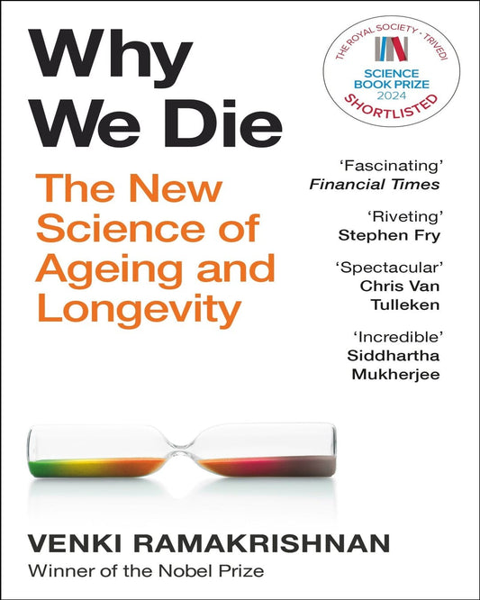 Why We Die : The New Science of Ageing and Longevity by Venki Ramakrishnan [Paperback] - versoz.com