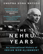 The Nehru Years by Swapna Kona Nayudu [Hardcover] - versoz.com