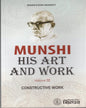 Munshi His Art & Work Vol. Iv Constructive Work by Several Contributors [Paperback] - versoz.com