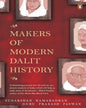 Makers Of Modern Dalit History: Profiles by Sudarshan Ramabadran & Guru Prakash [Paperback] - versoz.com