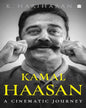 Kamal Haasan : A Cinematic Journey by K. Hariharan [Paperback] - versoz.com