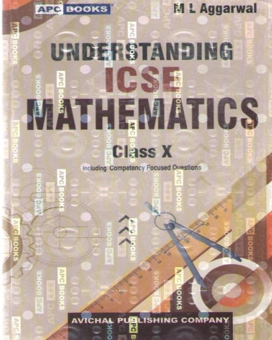 APC Understanding ICSE Mathematics Class 10 - 27th Edition
