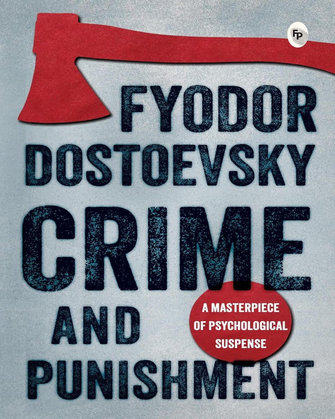 Crime and Punishment by Fyodor Dostoyevsky [Paperback] - versoz.com