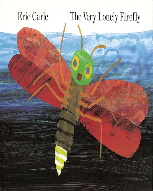 The Very Lonely Firefly by Eric Carle [Board book] - versoz.com
