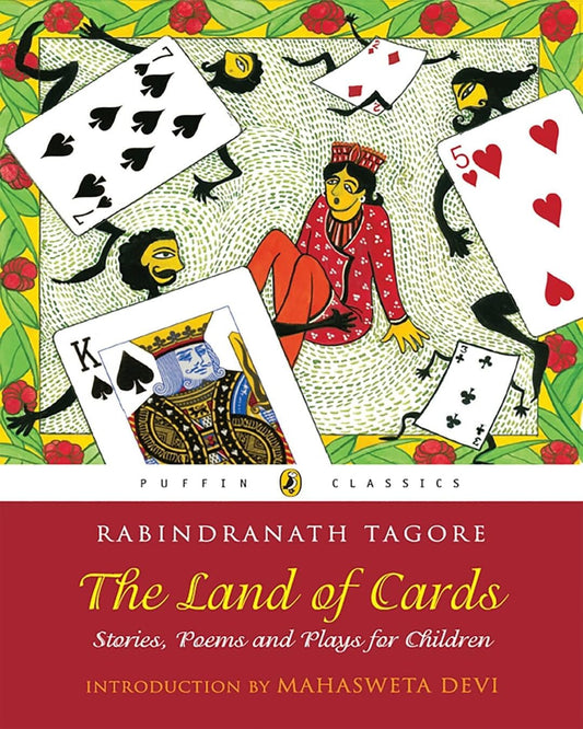 The Land Of Cards : Stories, Poems And Plays For Children by Rabindranath Tagore [Paperback] - versoz.com