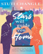 Stars will guide you Home by Stuti Changle [Paperback] - versoz.com