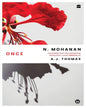 Once : Translated from the Bestselling Malayalam Novel ORIKKAL by A.J. Thomas [Paperback] - versoz.com