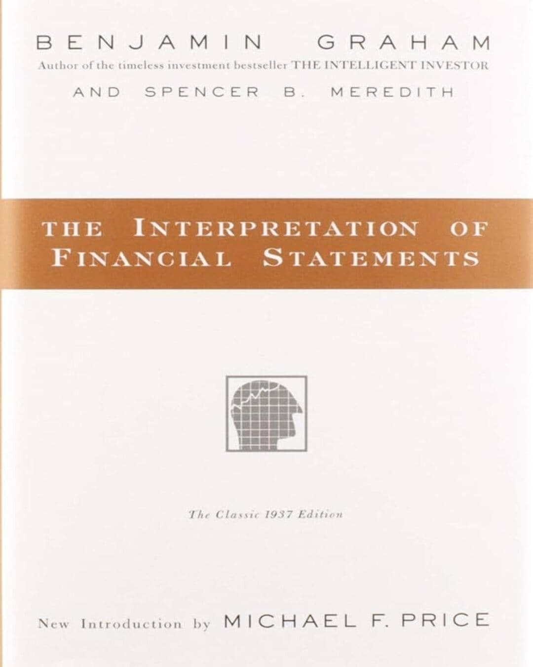 Interpretation of Financial Statements by Benjamin Graham & Spencer B. Meredith [Hardcover] - versoz.com