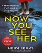 Now You See Her by Heidi Perks [Paperback] - versoz.com
