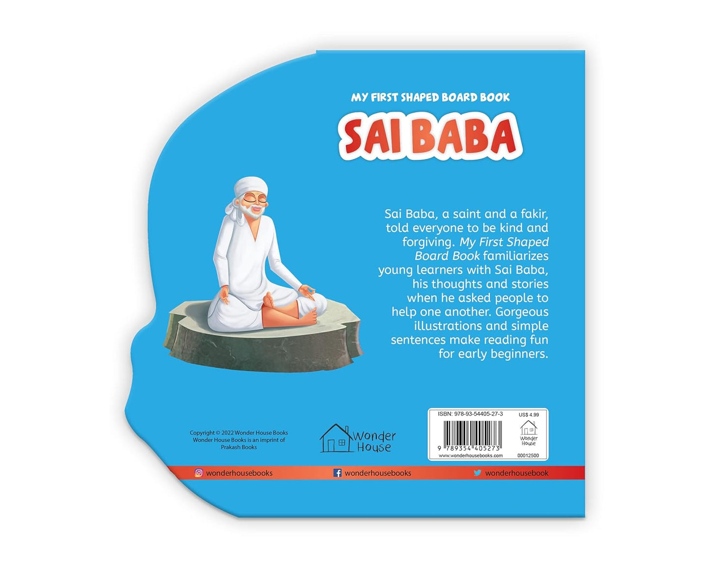 My First Shaped Board Book: Illustrated Sai Baba Hindu Mythology Picture Book for Kids Age 2+ [Board Book] - versoz.com